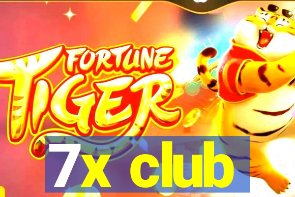 7x club